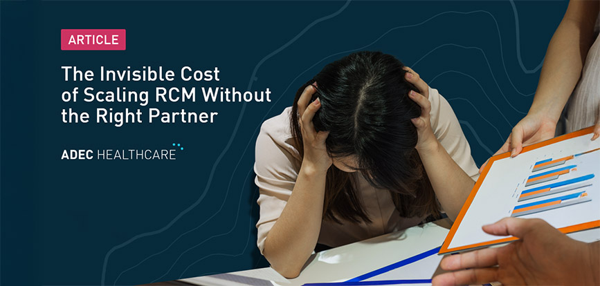 The Invisible Cost of Scaling RCM Without the Right Partner